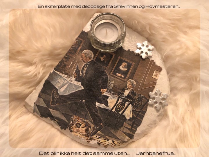 grevinnen og hovmesteren. dinner for one