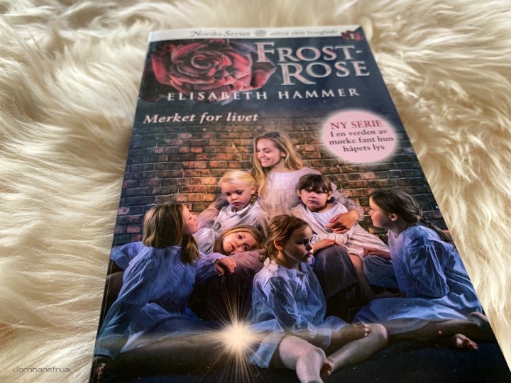 Serieromanen Frostrose. Jernbanefrua. 