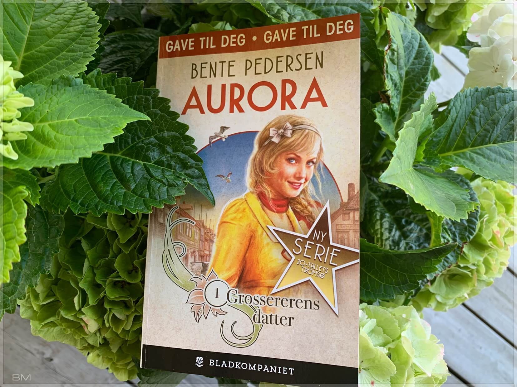 Serieromanen Aurora av Bente Pedersen